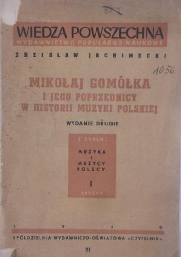Mikołaj Gomółka i jego poprzednicy w historii muzyki polskiej - Zdzisław Jan Jachimecki