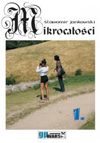 Mikrocałości - Sławomir Jankowski