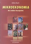 Mikroekonomia dla studiów licencjackich - Zofia Dach