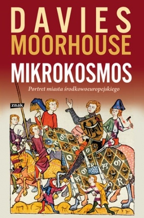 Mikrokosmos. Portret miasta środkowoeuropejskiego - Norman Davies, Roger Moorhouse