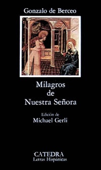 Milagros de Nuestra Señora - Gonzalo de Berceo