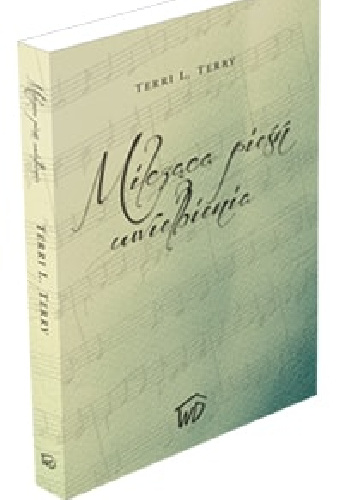 Milcząca pieśń uwielbienia - Terri L. Terry