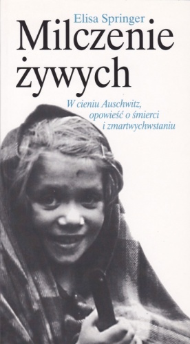 Milczenie żywych - Elisa Springer