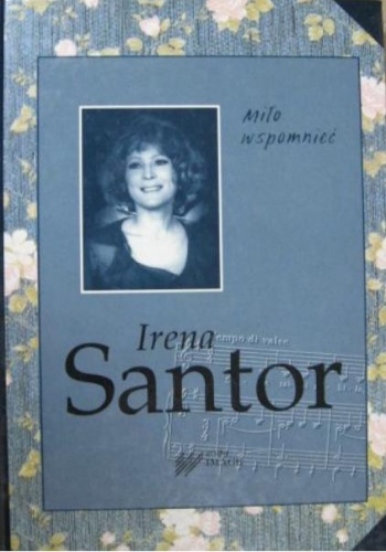 Miło wspomnieć - Irena Santor