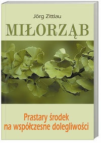 Miłorząb - Jörg Zittlau
