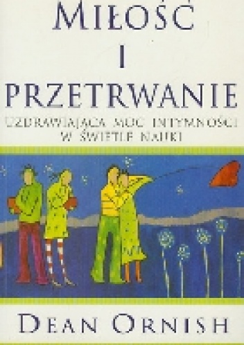 Miłość i Prztrwanie - Dean Ornish
