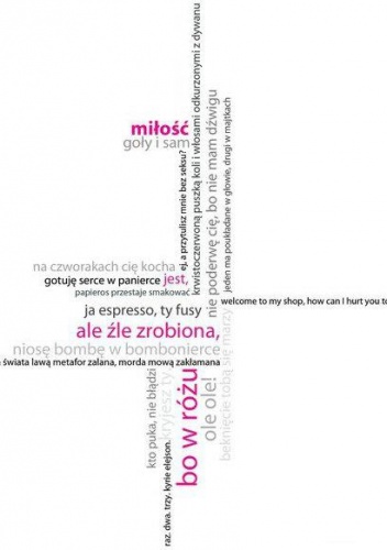 Miłość jest, ale źle zrobiona, bo w różu - Adam Mikołaj Zdeb