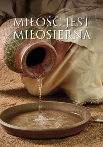 Miłość jest miłosierna 8 - Malwina Błażejczak