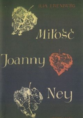 Miłość Joanny Ney - Ilja Erenburg