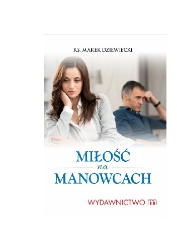 Miłość na manowcach - Marek Drzewiecki