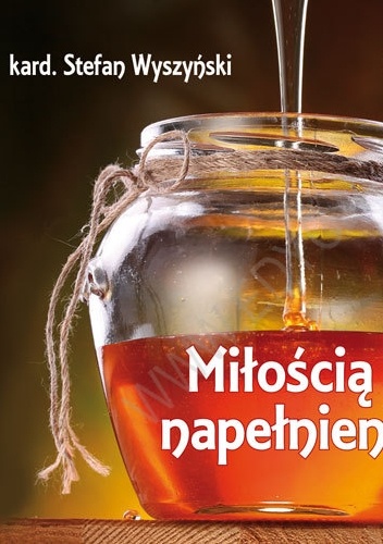 Miłością napełnieni. Perełka 236 - Stefan Wyszyński