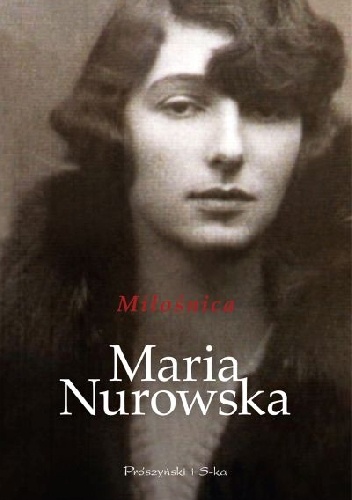 Miłośnica - Maria Nurowska
