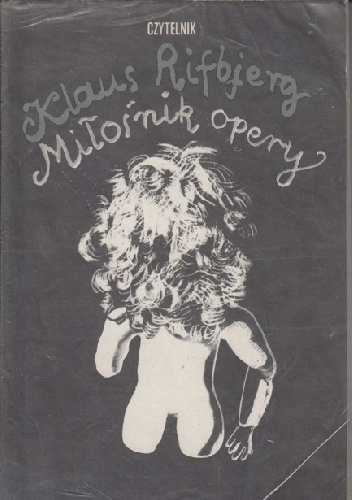 Miłośnik opery - Klaus Rifbjerg