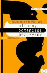 Miłosny potencjał mężczyzny - Michael Winn, Mantak Chia