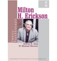Milton H. Erickson. Biografia - Jeffrey Zeig, Michael Muniom