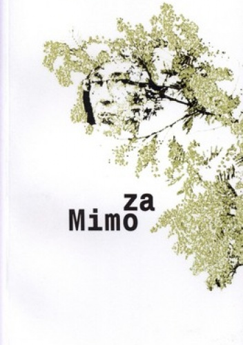 Mimoza. Wiersze i piosenki - Justyna Wasilewska