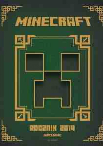 Minecraft. Rocznik 2014 - praca zbiorowa