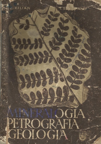 Mineralogia,petrografia i geologia - Zbigniew Kilian