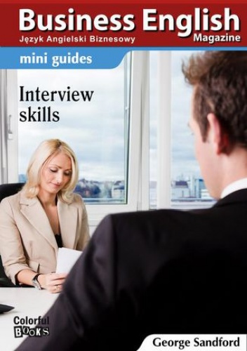 Mini guides: Interview skills - Sandford George