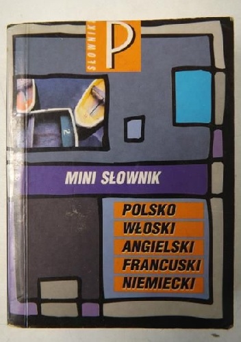 Mini słownik polsko-włosko-angielski-francuski-niemiecki - Zespół Wyd. Park