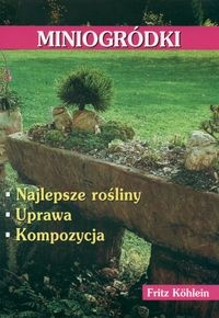 Miniogródki - Fritz Kohlein