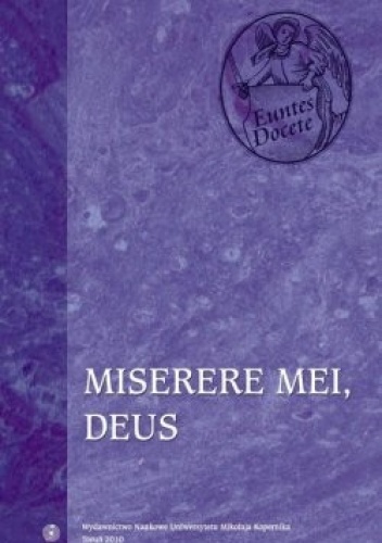 Miserere mei, Deus. Psalm 50 (51) w interpretacji św. Tomasza z Akwinu - Mirosław Mróz