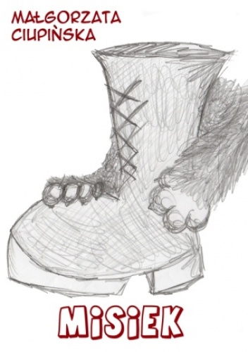 Misiek - Małgorzata Ciupińska