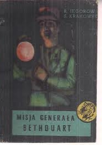 Misja generała Bethouart - Ryszard Jegorow