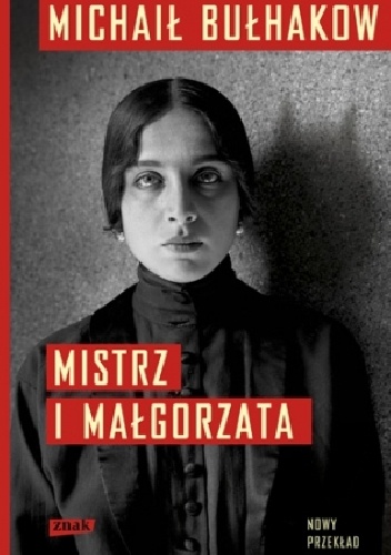 Mistrz i Małgorzata - Michaił Bułhakow