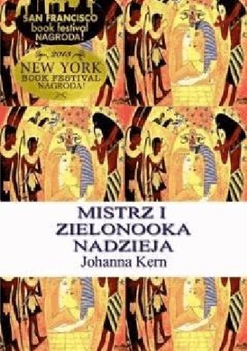 Mistrz i Zielonooka Nadzieja - Johanna Kern