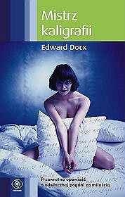 Mistrz kaligrafii - Edward Docx