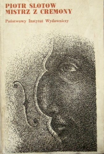 Mistrz z Cremony - Piotr Slotow