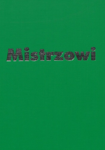 Mistrzowi Mieczysławowi Porębskiemu uczniowie