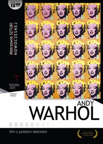 Mistrzowie sztuki nowoczesnej. Andy Warhol - Zofia Sawicka