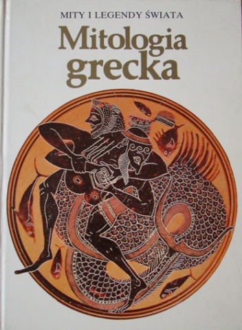 Mitologia grecka - John Pinsent
