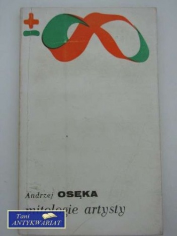 Mitologie artysty - Andrzej Osęka