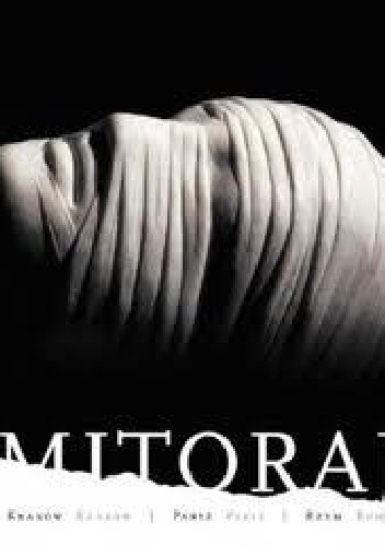 Mitoraj - Kraków Krakow / Paryż Paris / Rzym Rome - Igor Mitoraj