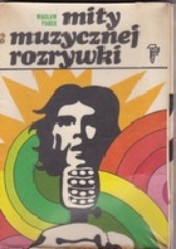 Mity muzycznej rozrywki. - Wacław Panek