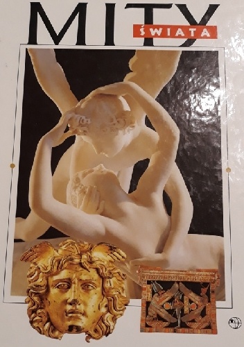 Mity świata - praca zbiorowa