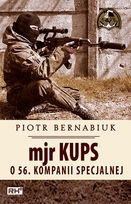 Mjr Kups o 56. Kompanii Specjalnej - Piotr Bernabiuk