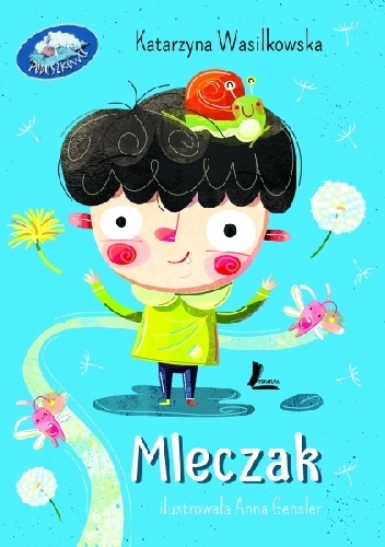 Mleczak - Katarzyna Wasilkowska