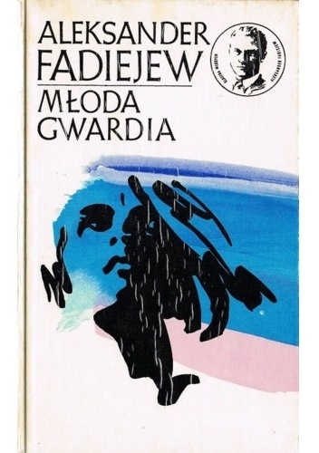 Młoda Gwardia. Tom 2 - Aleksander Fadiejew