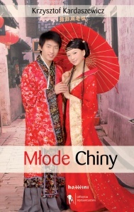 Młode Chiny - Krzysztof Kardaszewicz