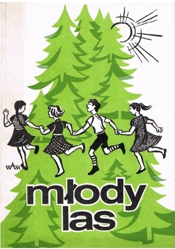 Młody Las - praca zbiorowa