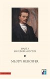 Młody Mehoffer - Marta Smolińska - Byczuk