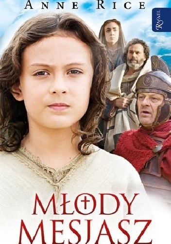 Młody Mesjasz - Anne Rice