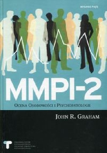 MMPI-2 Ocena Osobowości i Psychopatologii - John R. Graham