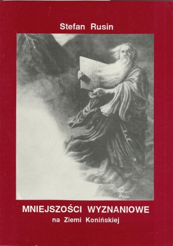 Mniejszości wyznaniowe na Ziemi Konińskiej - Stefan Rusin
