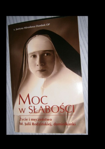 Moc w słabości - Justyna Mirosława Dombek