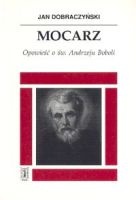 Mocarz - Jan Dobraczyński